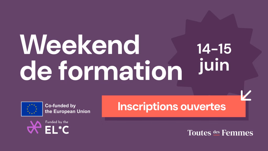 Weekend de formation de l'association Toutes des Femmes, les 14 et 15 juin 2025 : inscriptions ouvertes !
