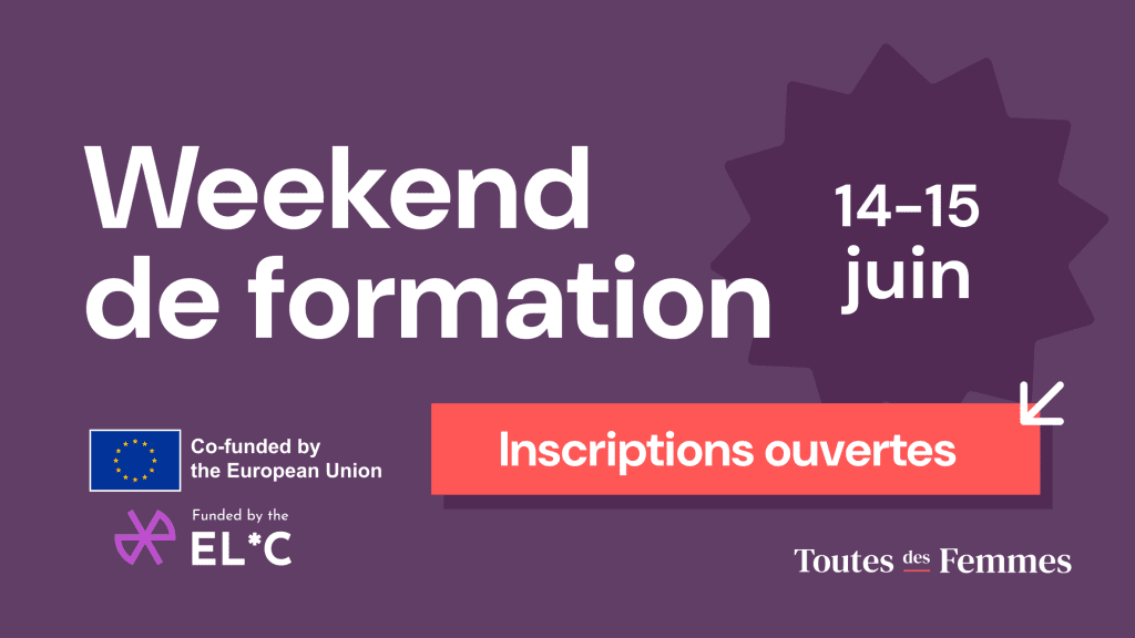 Weekend de formation de l'association Toutes des Femmes, les 14 et 15 juin 2025 : inscriptions ouvertes !